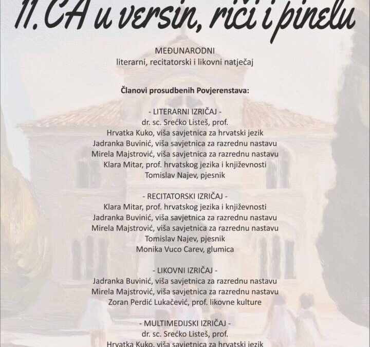 11. Međunarodni literarni, recitatorski i likovni natječaj ČA u versin, riči i pinelu